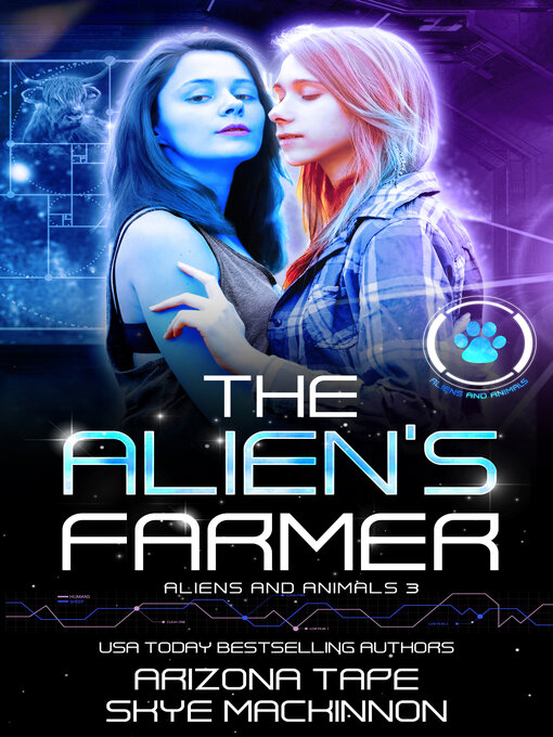 Title details for The Alien's Farmer by Skye MacKinnon - Available